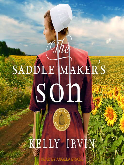 Title details for The Saddle Maker's Son by Kelly Irvin - Wait list